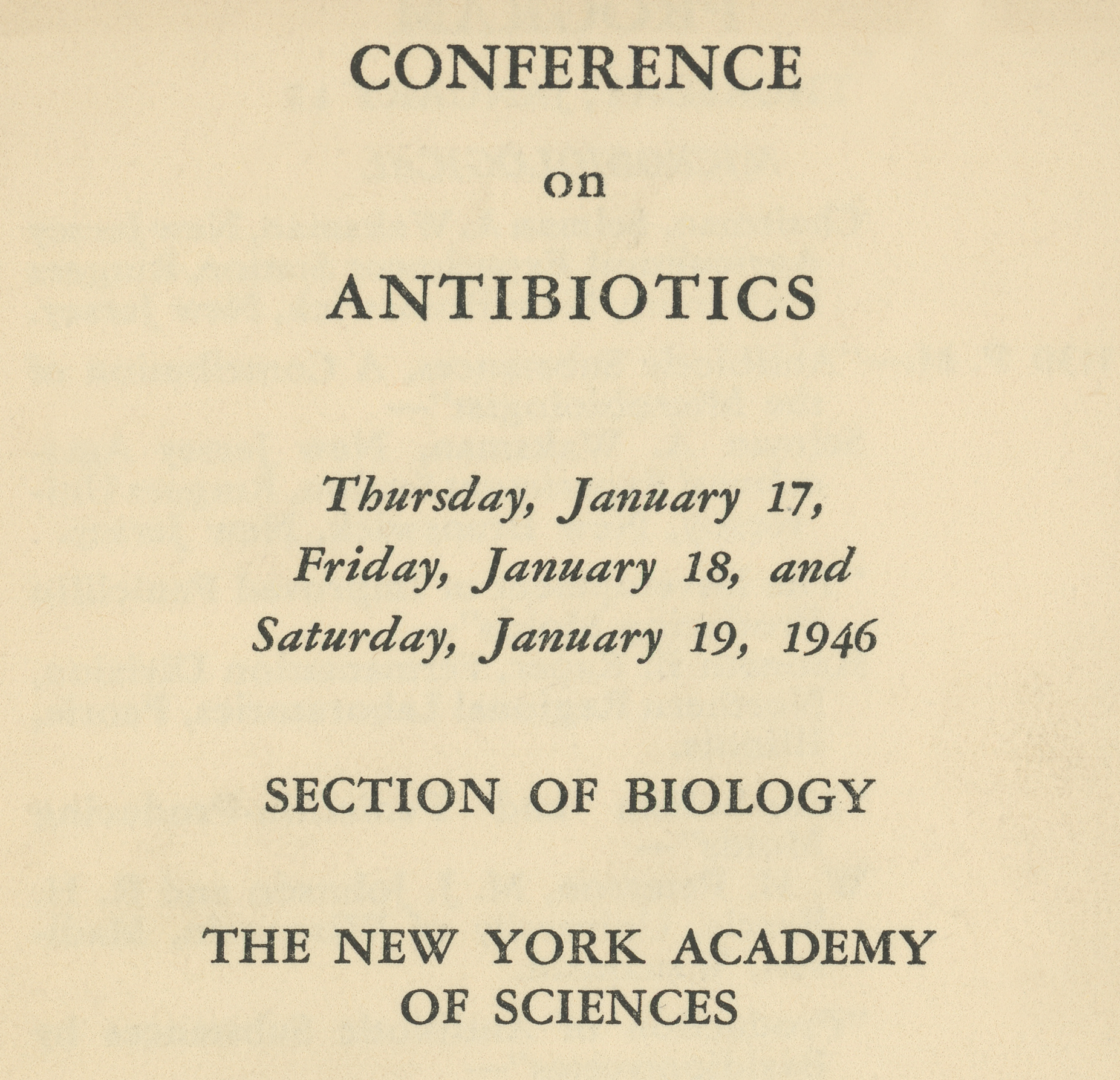 An advert for a 1946 antibiotics conference sponsored by the Academy.