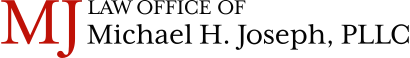 Law Office of Michael H. Joseph